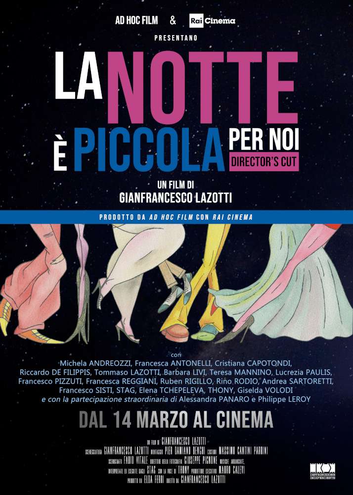 La notte è piccola per noi (Director's Cut)